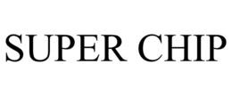 SUPER CHIP trademark