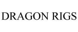 DRAGON RIGS trademark