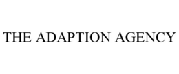 THE ADAPTION AGENCY trademark