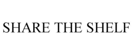 SHARE THE SHELF trademark
