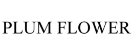 PLUM FLOWER trademark