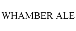 WHAMBER ALE trademark