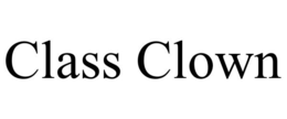 CLASS CLOWN trademark