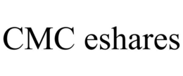 CMC ESHARES trademark