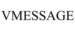 VMESSAGE trademark
