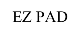 EZ PAD trademark