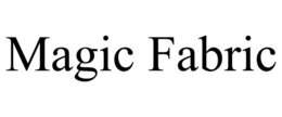 MAGIC FABRIC trademark