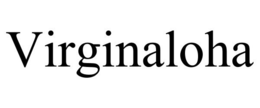 VIRGINALOHA trademark