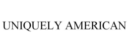 UNIQUELY AMERICAN trademark
