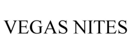 VEGAS NITES trademark
