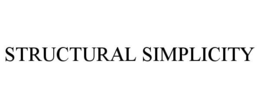 STRUCTURAL SIMPLICITY trademark