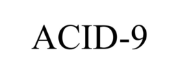 ACID-9 trademark