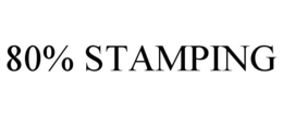 80% STAMPING trademark