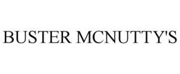 BUSTER MCNUTTY'S trademark