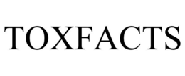 TOXFACTS trademark