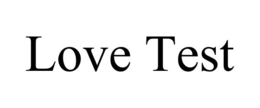 LOVE TEST trademark