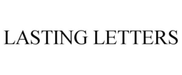 LASTING LETTERS trademark