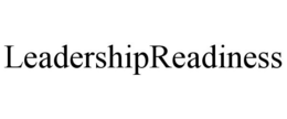 LEADERSHIPREADINESS trademark