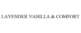 LAVENDER VANILLA & COMFORT trademark
