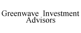 GREENWAVE INVESTMENT ADVISORS trademark