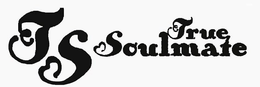 TS TRUE SOULMATE trademark