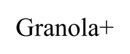 GRANOLA+ trademark