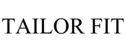 TAILOR FIT trademark