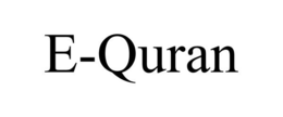 E-QURAN trademark