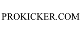 PROKICKER.COM trademark