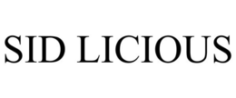 SID LICIOUS trademark