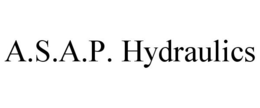 A.S.A.P. HYDRAULICS trademark