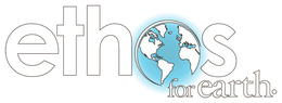 ETHOS FOR EARTH. trademark