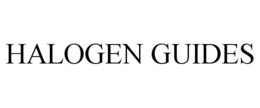 HALOGEN GUIDES trademark
