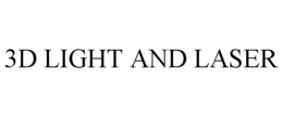 3D LIGHT AND LASER trademark
