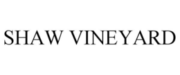 SHAW VINEYARD trademark