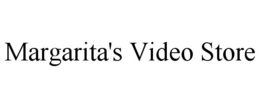 MARGARITA'S VIDEO STORE trademark