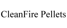 CLEANFIRE PELLETS trademark