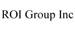 ROI GROUP INC trademark