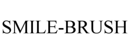 SMILE-BRUSH trademark