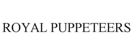 ROYAL PUPPETEERS trademark
