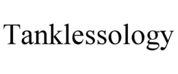 TANKLESSOLOGY trademark