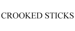 CROOKED STICKS trademark