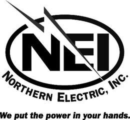 NEI NORTHERN ELECTRIC, INC. WE PUT THE POWER IN YOUR HANDS. trademark