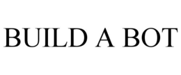 BUILD A BOT trademark