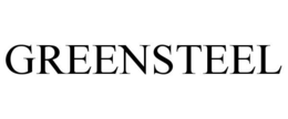 GREENSTEEL trademark