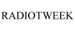 RADIOTWEEK trademark