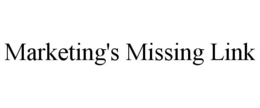 MARKETING'S MISSING LINK trademark