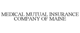 MEDICAL MUTUAL INSURANCE COMPANY OF MAINE trademark