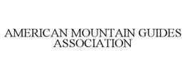 AMERICAN MOUNTAIN GUIDES ASSOCIATION trademark