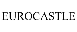 EUROCASTLE trademark